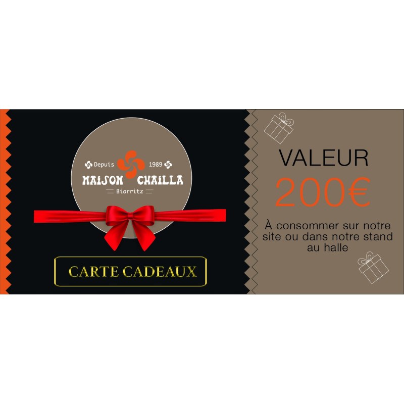 Carte cadeau Chailla - valeur de 200€